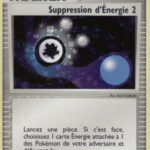 Suppression d'Énergie 2 89/112 EX Rouge Feu Vert Feuille carte Pokemon