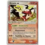 Arcanin ex 83/92 EX Créateurs de légendes carte Pokemon