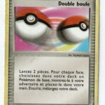 Double boule 78/100 EX Gardiens de Cristal carte Pokemon