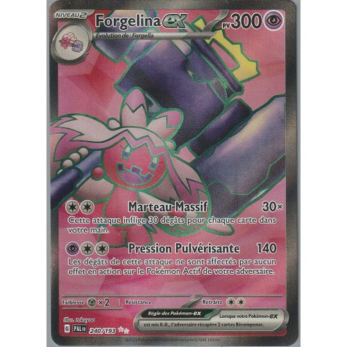 Forgelina ex 240/193 Évolutions à Paldea carte Pokemon