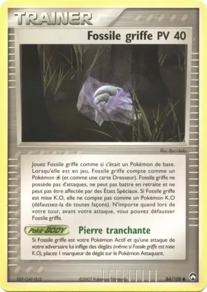 Fossile griffe 84/108 EX Gardiens du Pouvoir carte Pokemon