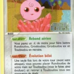 Toudoudou 21/100 EX Gardiens de Cristal carte Pokemon