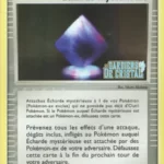 Écharde mystérieuse 81/100 EX Gardiens de Cristal carte Pokemon