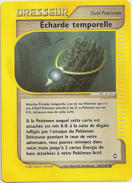 Écharde temporelle 135/147 Aquapolis carte Pokémon