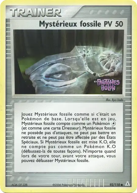 Mystérieux fossile 92/110 EX Fantômes Holon carte Pokémon