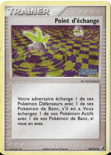 Point d'échange 93/115 EX Forces Cachées carte Pokémon