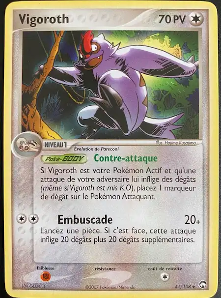 Vigoroth 41/108 EX Gardiens du Pouvoir carte Pokémon