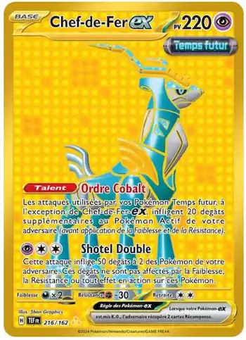 Chef-de-Fer ex 216/162 Forces Temporelles EV05 carte Pokémon