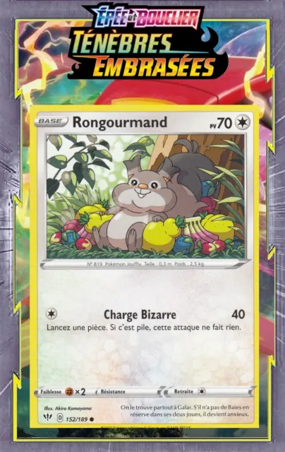 Rongourmand 152/189 Ténèbres Embrasées EB03 carte Pokémon